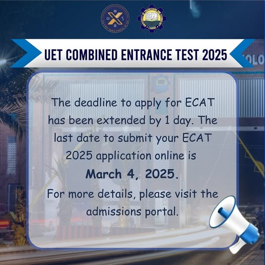 UET Lahore Extends ECAT Registration Deadline