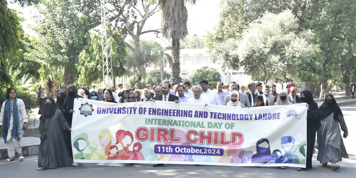 International Day of the Girl Child Observed with Walk at UET...1