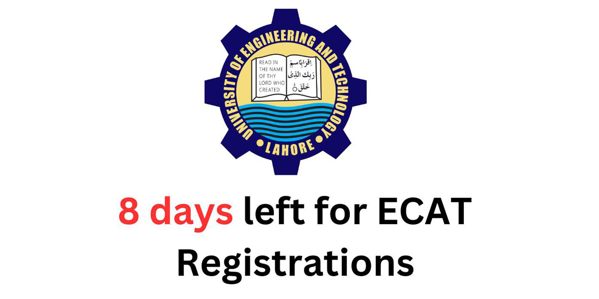 8 days left for ECAT Registrations